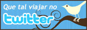 Confira as novidades do Que Tal Viajar no Twitter